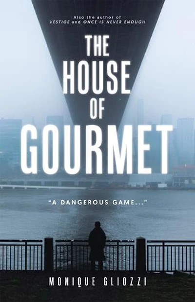 The House of Gourmet: "A Dangerous Game..."