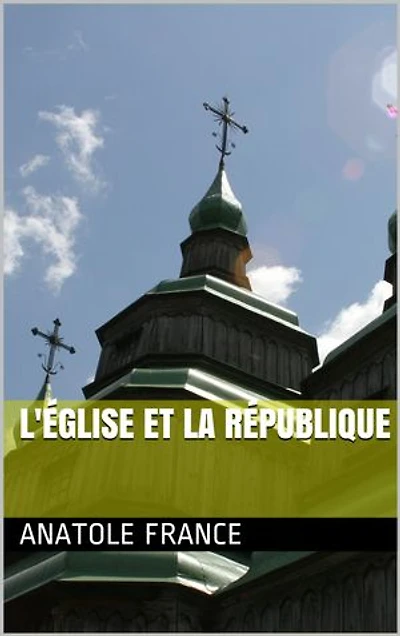 L'église et la république