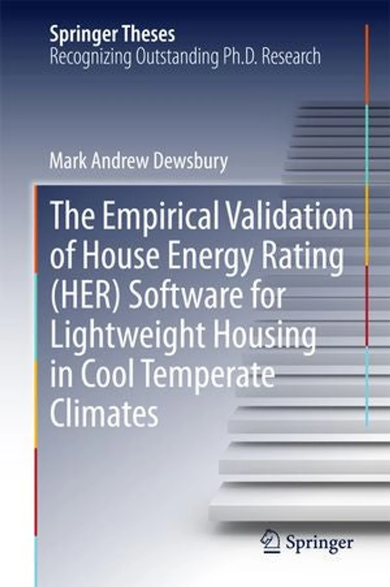 The Empirical Validation of House Energy Rating (HER) Software for Lightweight Housing Cool Temperate Climates