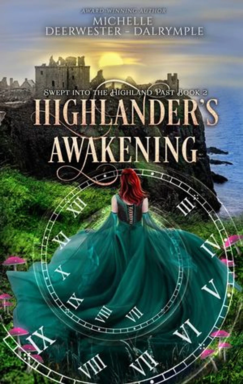 Highlander's Awakening: Swept Into the Highland Past, #2