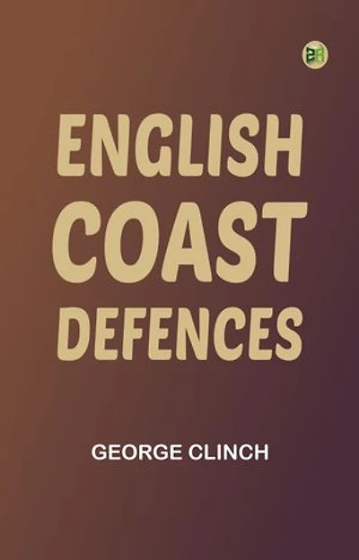 English Coast Defences
