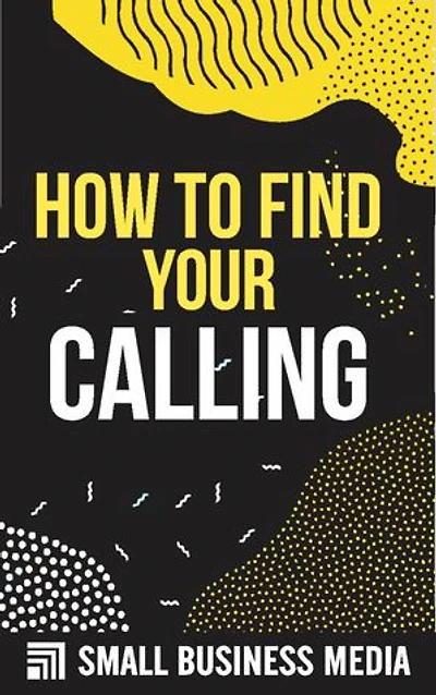 How To Find Your Calling