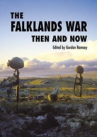 The Falklands War: Then and Now