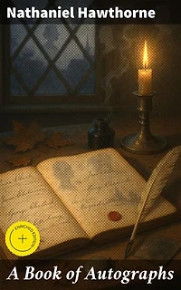 A Book of Autographs: Enriched edition. Exploring Guilt, Sin, and Redemption in Romantic Literary Treasures