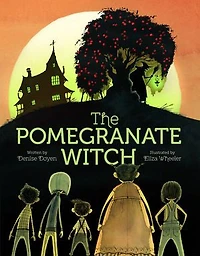 The Pomegranate Witch: (halloween Children's Books, Early Elementary Story Scary Stories For Kids)