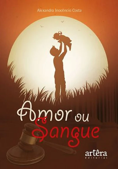 Amor ou Sangue
