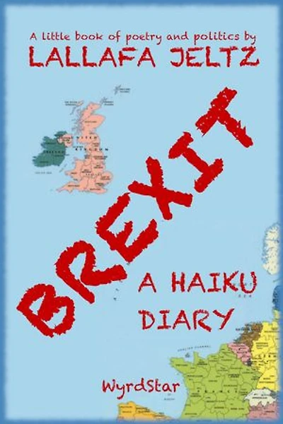 Brexit: A Haiku Diary