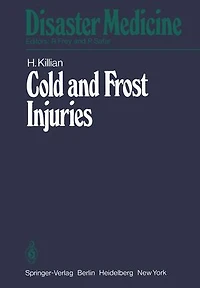 Cold and Frost Injuries -- Rewarming Damages Biological, Angiological, Clinical Aspects: Aspects