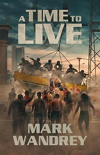 A Time to Live: The Turning Point, #3