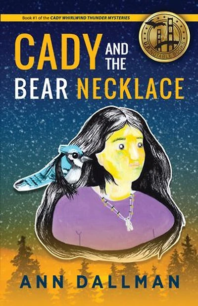 Cady and the Bear Necklace: A Whirlwind Thunder Mystery, 2nd Ed.