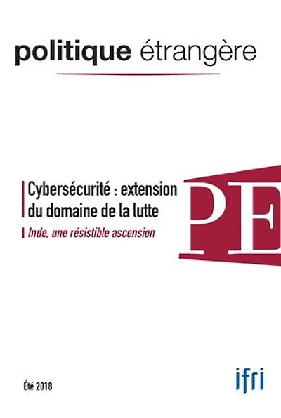 Cybersécurité : extension du domaine de la lutte: Inde, une résistible ascension
