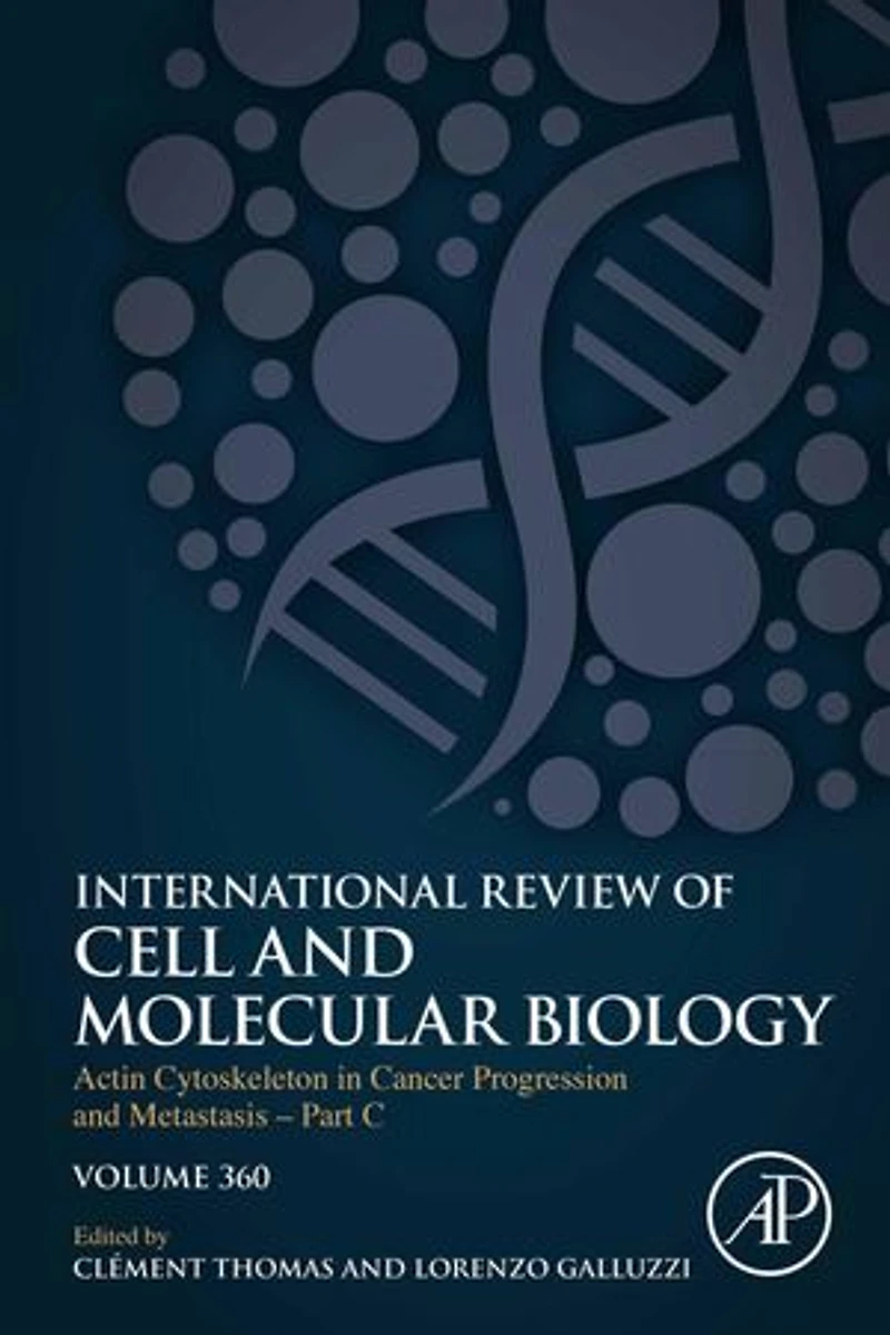 Actin Cytoskeleton Cancer Progression and Metastasis - Part C