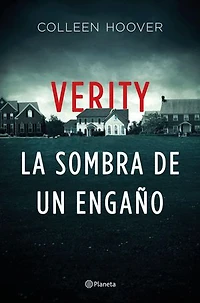 Verity. La sombra de un engaño (Español neutro)