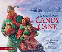 The Legend of Candy Cane, Newly Illustrated Edition: Inspirational Story Our Favorite Christmas