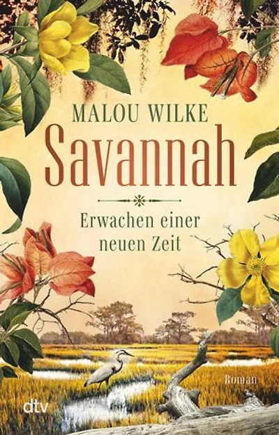 Savannah – Erwachen einer neuen Zeit: Roman