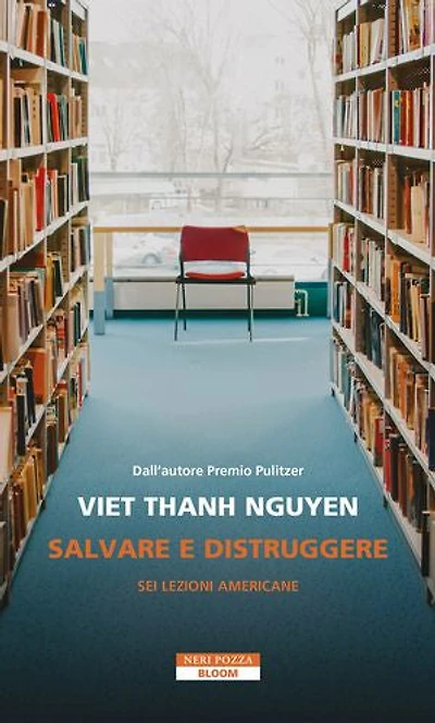 Salvare e distruggere: Sei lezioni americane