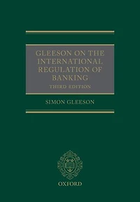 Gleeson on the International Regulation of Banking