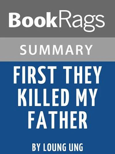 Study Guide: First They Killed My Father