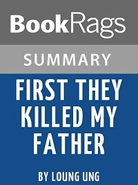 Study Guide: First They Killed My Father