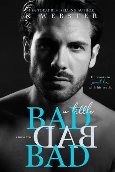 A Little BAD BAD BAD: Taboo Treat