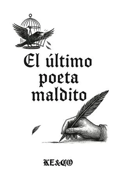El último poeta maldito