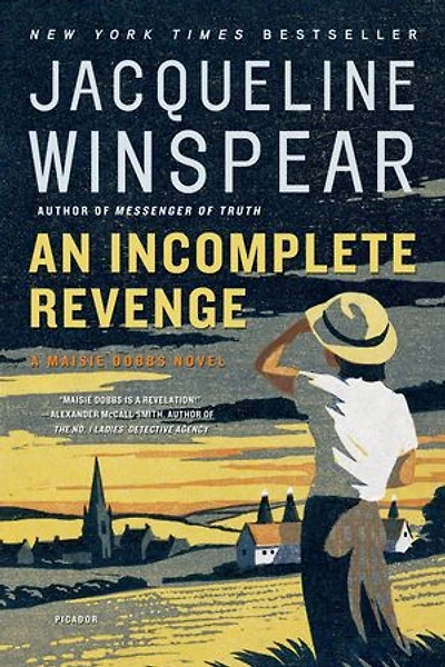 An Incomplete Revenge: A Maisie Dobbs Novel