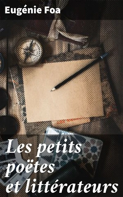 Les petits poëtes et littérateurs: Contes historiques dédiés à la jeunesse