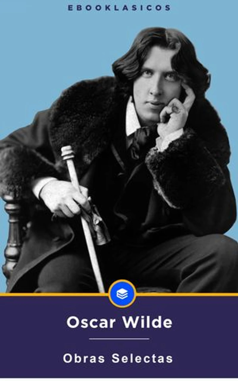 Obras Selectas de Oscar Wilde