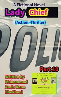 Lady Chief. Part. 10.: An Action Thriller Novel Series.