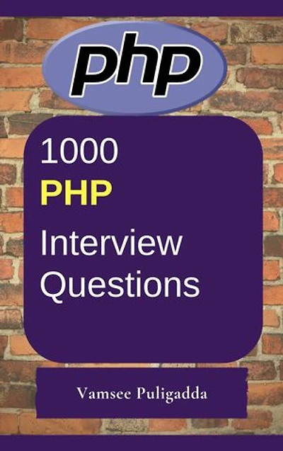 1000 PHP Most Important Interview Questions and Answers