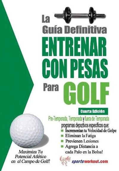 La guía definitiva - Entrenar con pesas para golf
