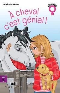 À cheval, c'est génial!