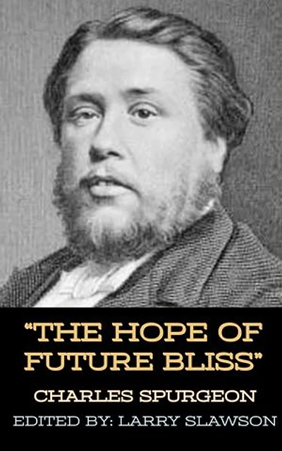 The Hope of Future Bliss