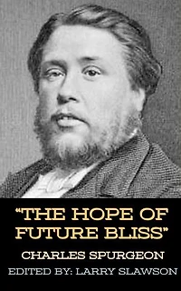 The Hope of Future Bliss