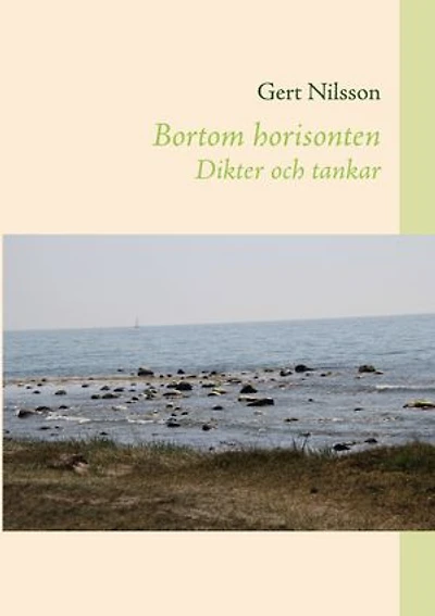Bortom horisonten - Dikter och tankar
