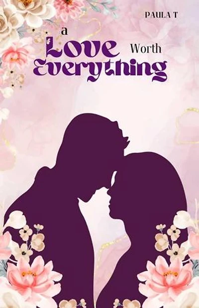 A Love Worth Everything