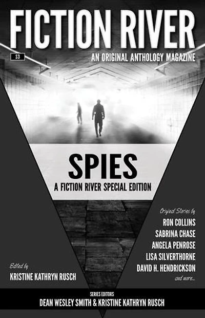 Fiction River Special Edition: Spies: Fiction River Special Edition, #3