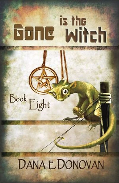 Gone Is the Witch (Book 8)