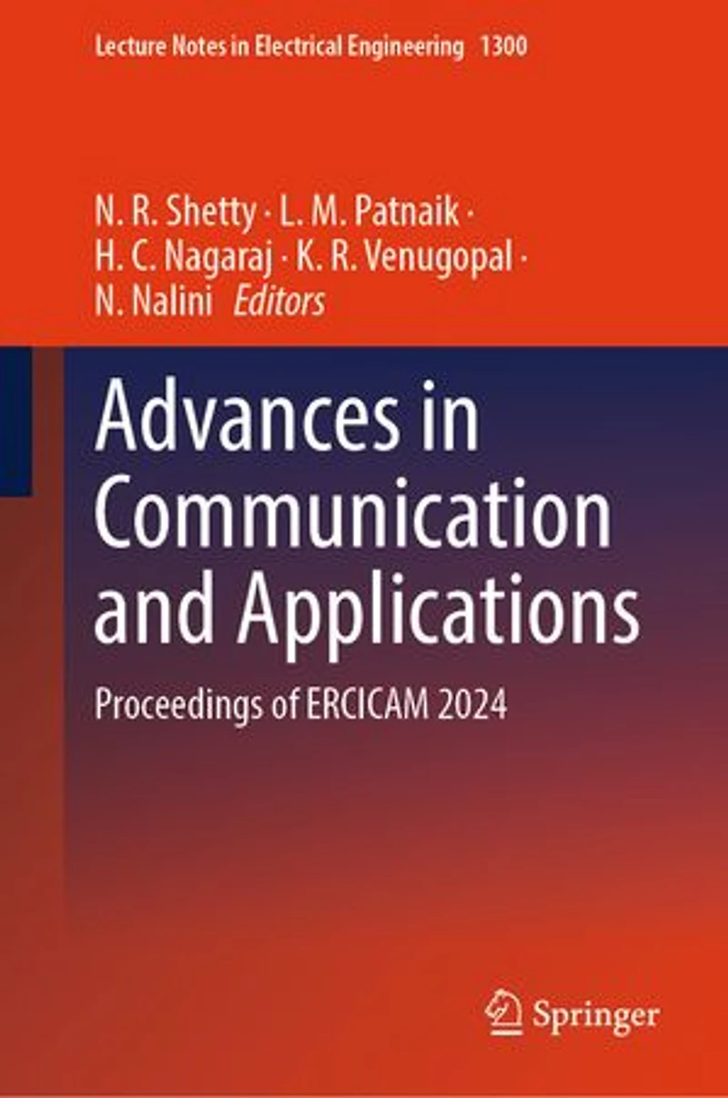 Advances Communication and Applications: Proceedings of ERCICAM 2024