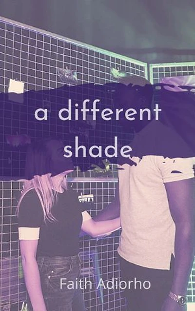A DIFFERENT SHADE