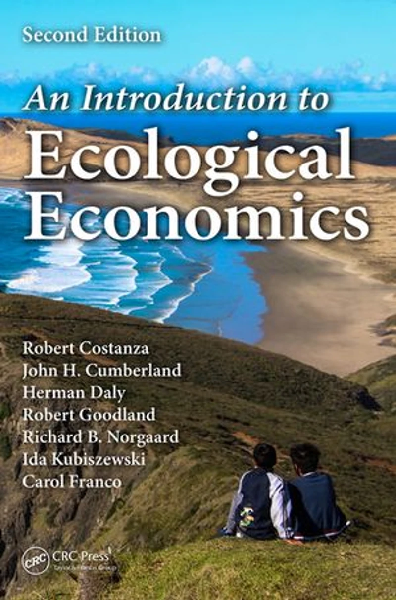 An Introduction To Ecological Economics