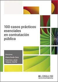 100 Casos prácticos esenciales en contratación pública