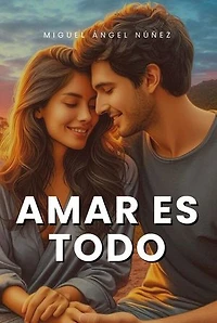 Amar es todo
