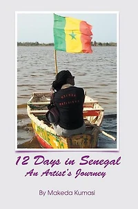 12 Days Senegal: An Artist's Journey