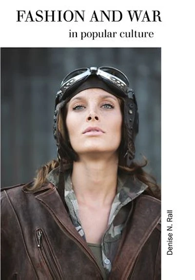 Fashion And War Popular Culture