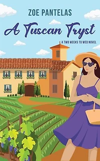 A Tuscan Tryst: Two Weeks To Wed, #1