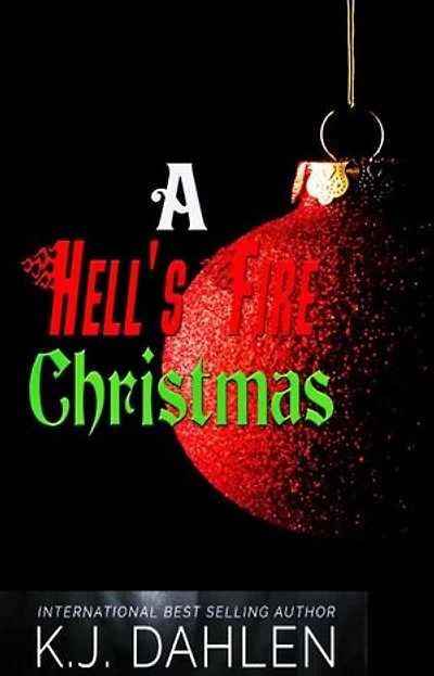 A Hell's Fire Christmas: Hell's Fire Riders