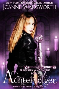 Achtervolger: Romantische fantasy young adult