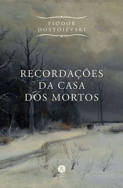 Recordações da casa dos mortos