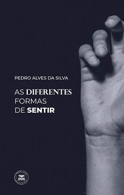 As diferentes formas de sentir